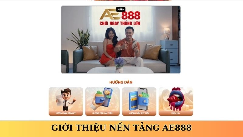 Giới thiệu nền tảng AE888