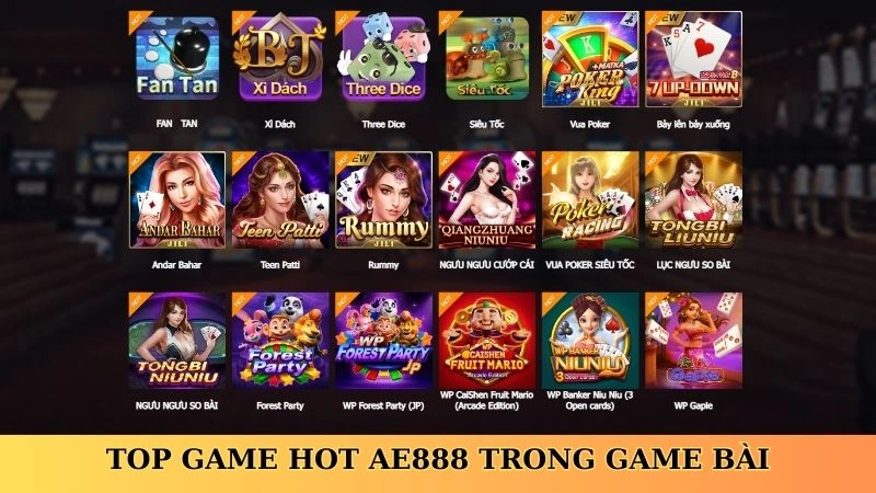 Top game hot AE888 trong game bài