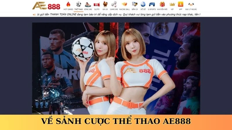 Về sảnh cược thể thao AE888
